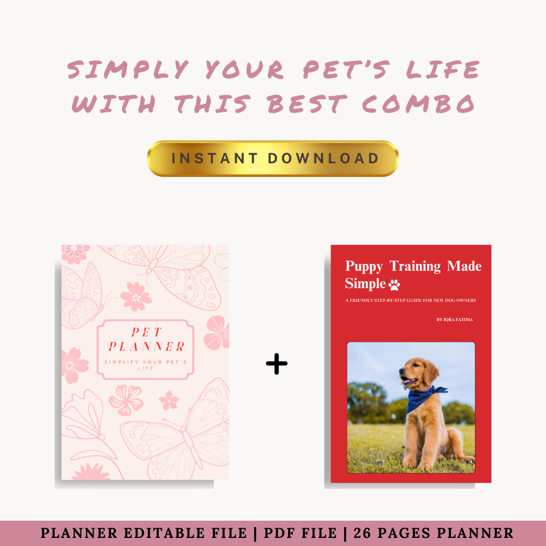 Pet Care Bundle | Puppy Training eBook + Digital Pet Planner (+ Free Checklist)