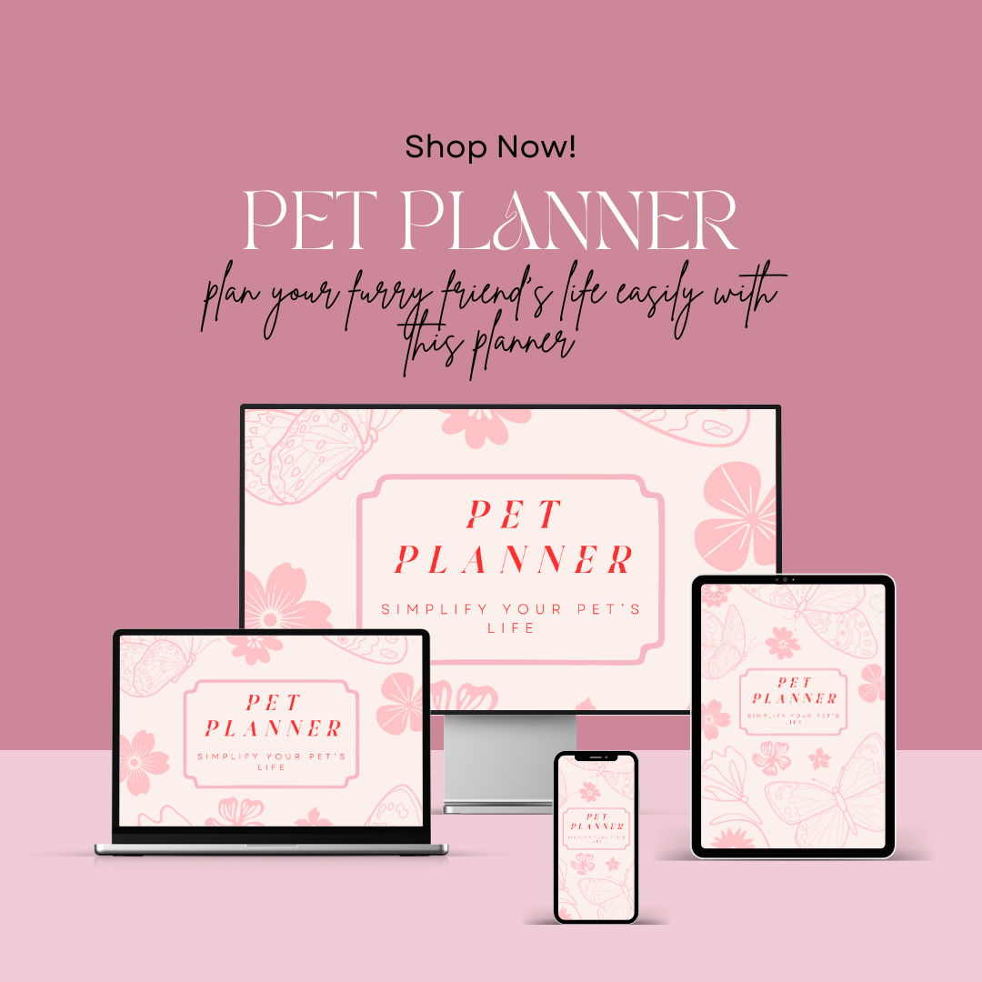 Digital Pet Planner | Track Vet Visits, Meals, Grooming & Training
